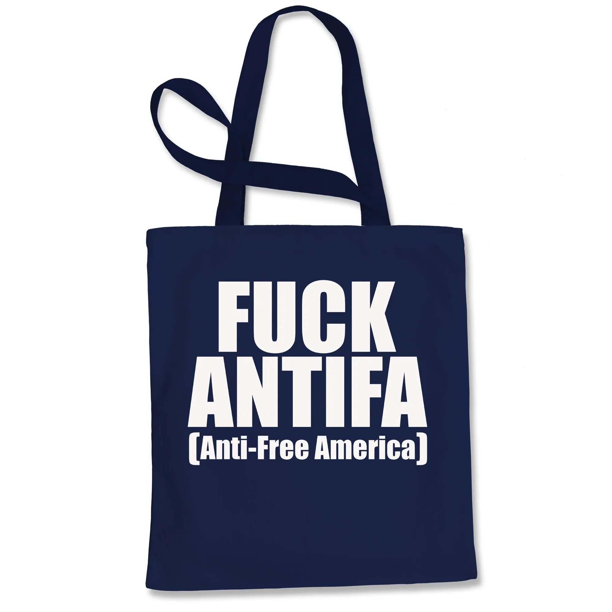 Fuck Antifa Patriotic Pro America Tote Bag